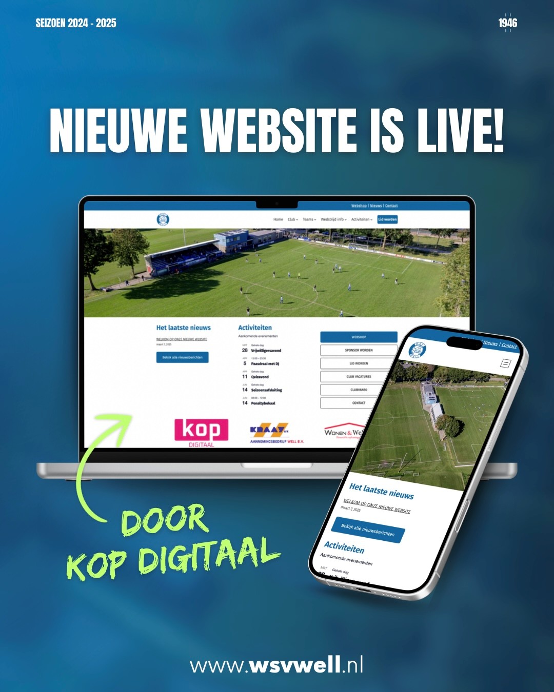 Welkom op de nieuwe website van  WSV Well